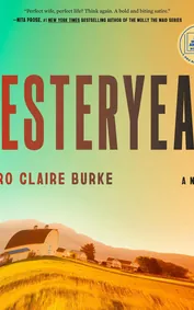Cover of Yesteryear by Caro Claire Burke