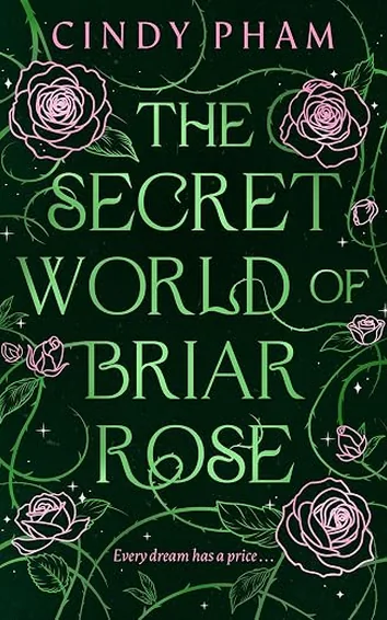 Cover of The Secret World of Briar Rose