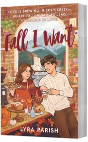 Cover of Fall I Want