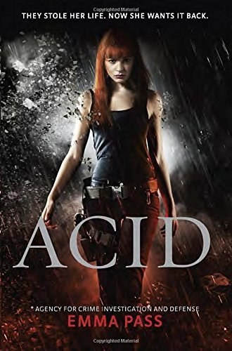 Cover of Acid by Emma Pass