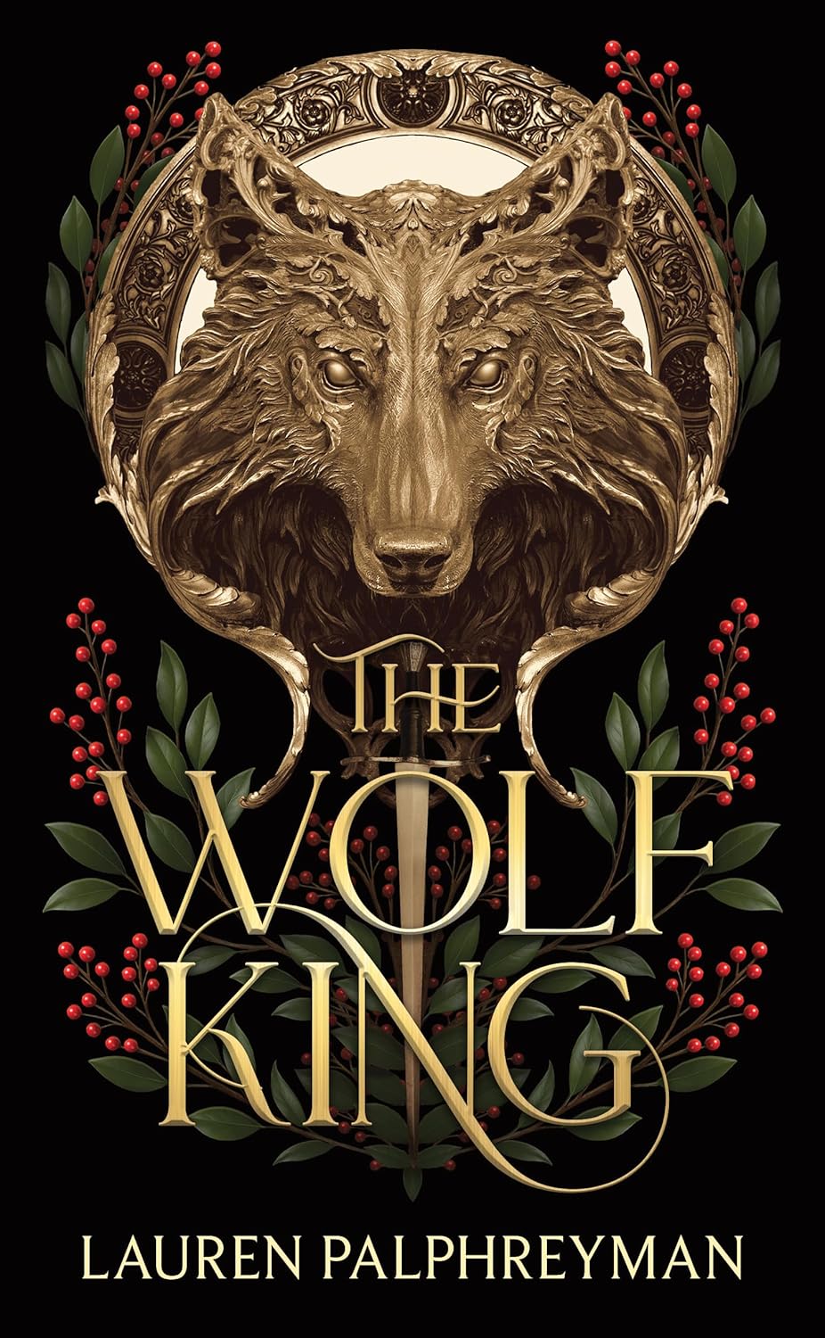 It's Number 2, The Wolf King by Lauren Palphreyman